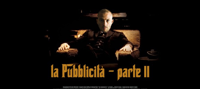 SEI SICURO DI FARE UNA PUBBLICITA’ SANITARIA A NORMA DI LEGGE? PARTE II SEI SICURO DI FARE UNA PUBBLICITA’ SANITARIA A NORMA DI LEGGE? PARTE II